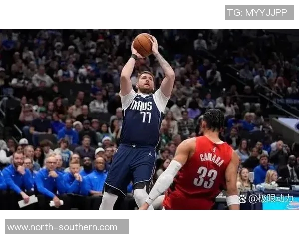 东契奇心怀不甘展现实力追梦NBA赛场见证少年成长之路